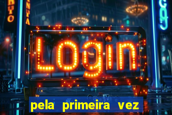 pela primeira vez livro gestor pdf